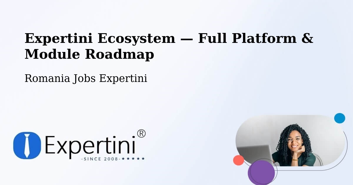 Expertini Ecosystem — Full Platform & Module Roadmap – Bara