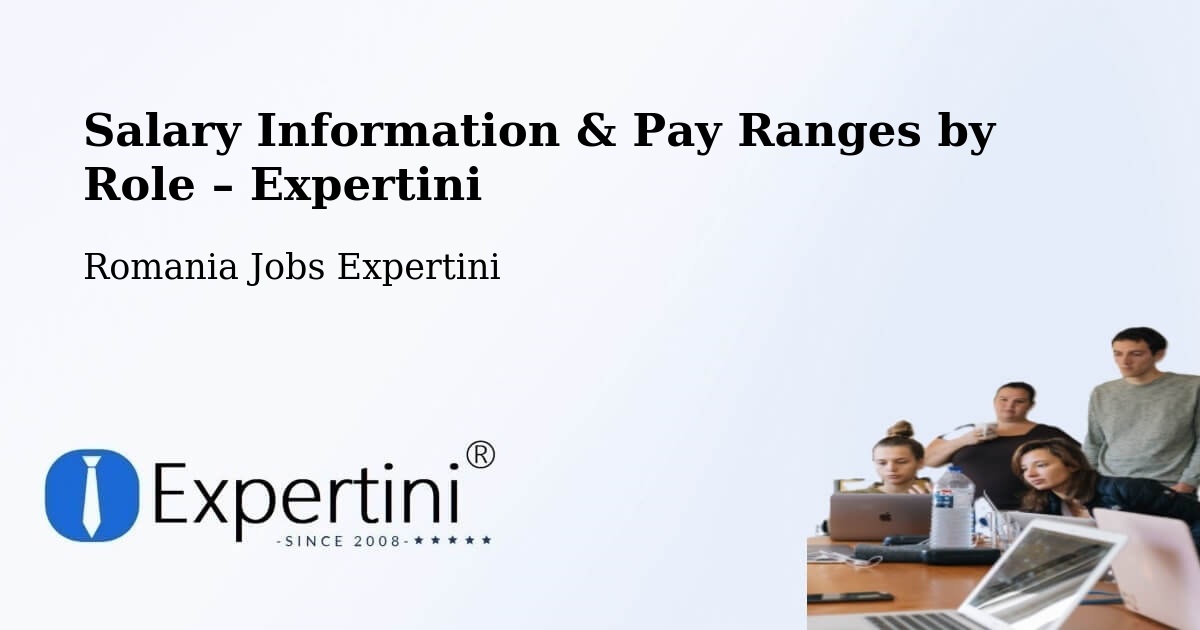 Salary Information & Pay Ranges – Bara - Bara, Romania Jobs Expertini